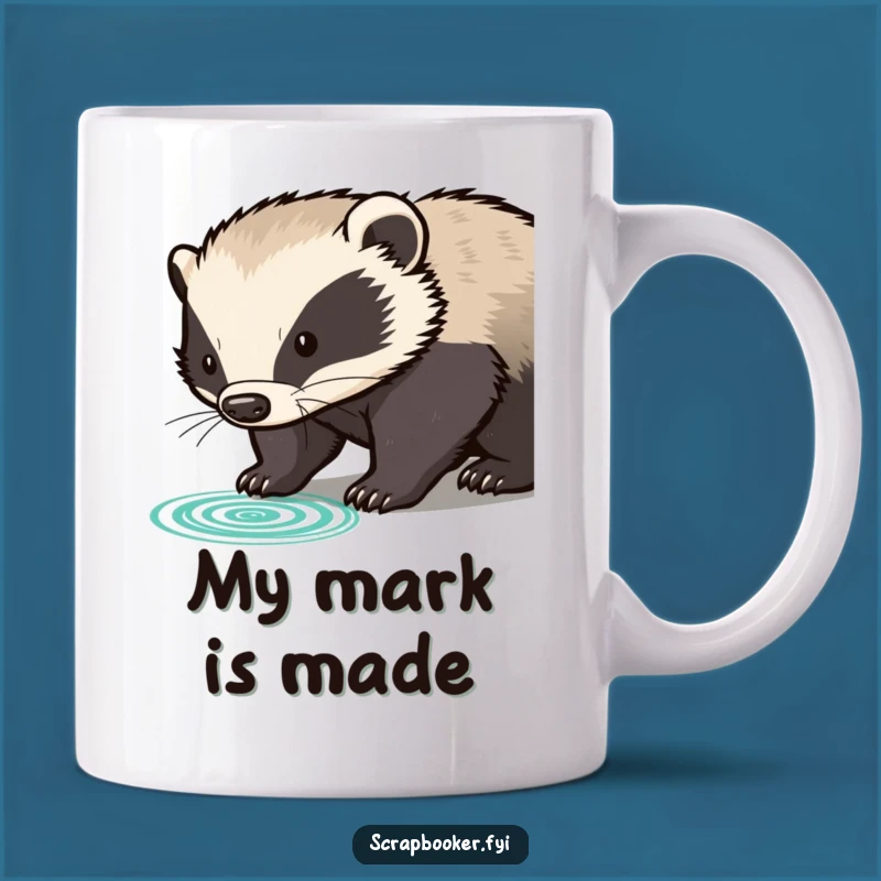 Funny Determined Badger Mug: Authority & Humor Stamp, Perfect Gift