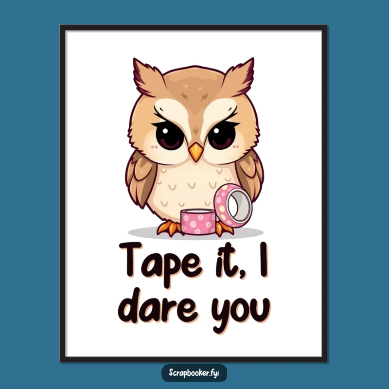 Funny Owl Tape Digital Print: Instant Wisdom for Your Walls!