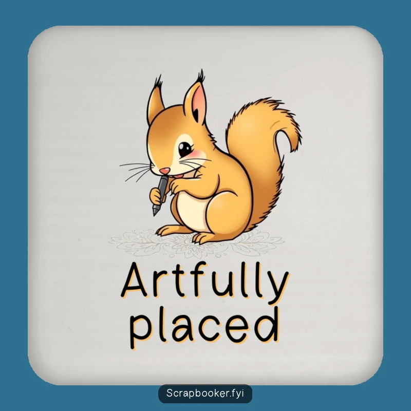 Funny Squirrel Artist Coaster: Determined Pen Art Protector, Perfect Gift