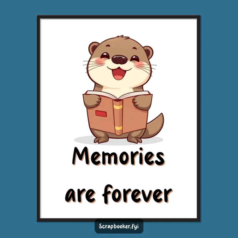 Funny Otter Scrapbook Poster A Whimsical Wall Art Gift for Creative Spaces