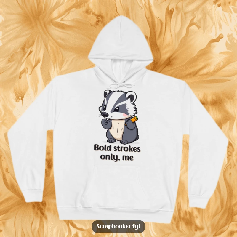 Funny hoodie with a determined badger writing with a bright crayon, perfect for cozy art sessions and creative warmth.