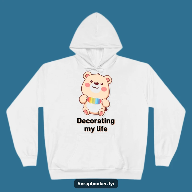 Cozy Funny Happy Bear Sticker Hoodie - Warm Crafting Joy Gift
