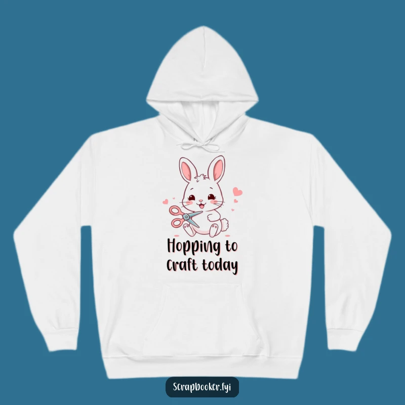 Funny Bunny Crafting Hoodie: Cozy & Hilarious Gift for Crafty Souls!
