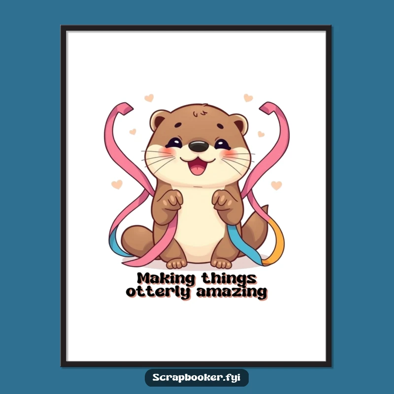 Funny Free Printable Wall Art: Joyful Otter Ribbon Arrangement, Downloadable Art, Home Decor