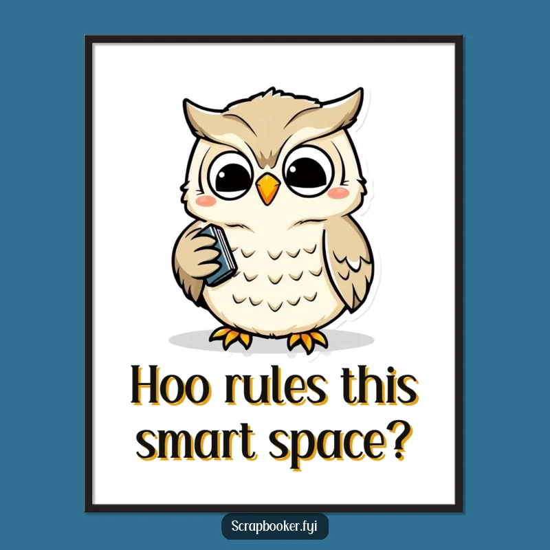 Funny Free Printable Wall Art: Wise Owl Hole Punching with Joy