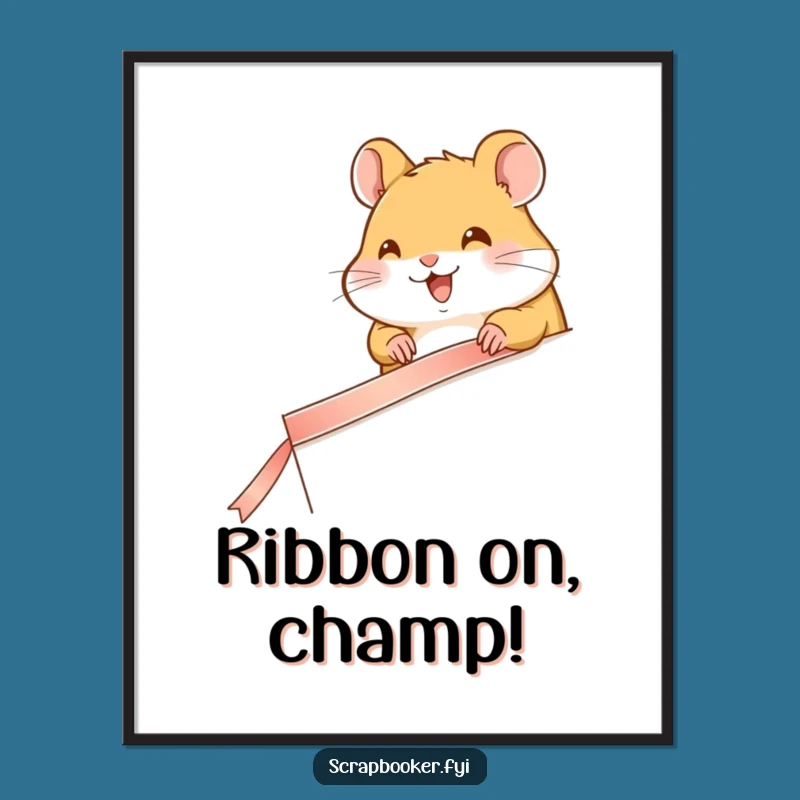 Free Printable Wall Art: Happy Hamster Ribbon Decorator, Funny Downloadable Craft Art