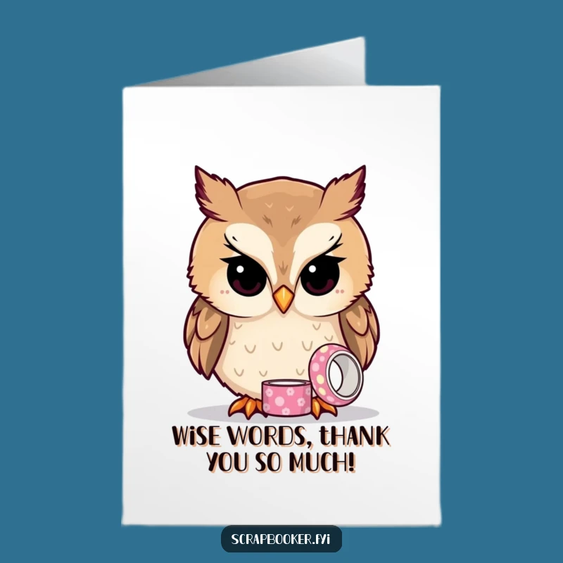 Free Printable Owl Thank You Card: Funny Curiosity & DIY Gift For Appreciation