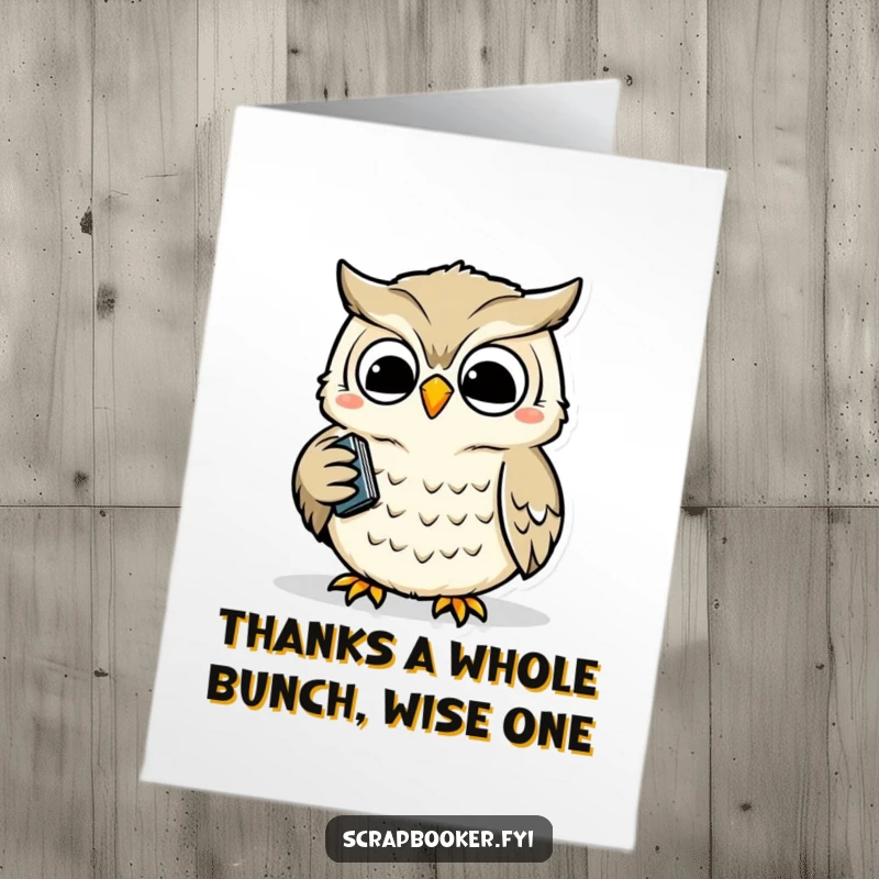 Funny Free Printable Thank You Card: A wise owl uses a hole punch with happy precision, expressing thanks thoughtfully.