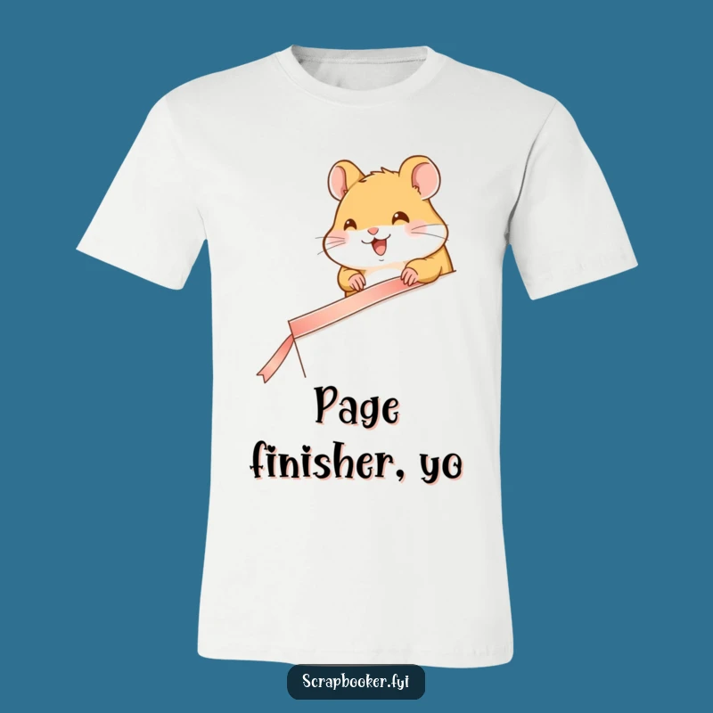 Funny Hamster Page Decorator T-Shirt: Wear Your Love for Cute and Crafty Designs