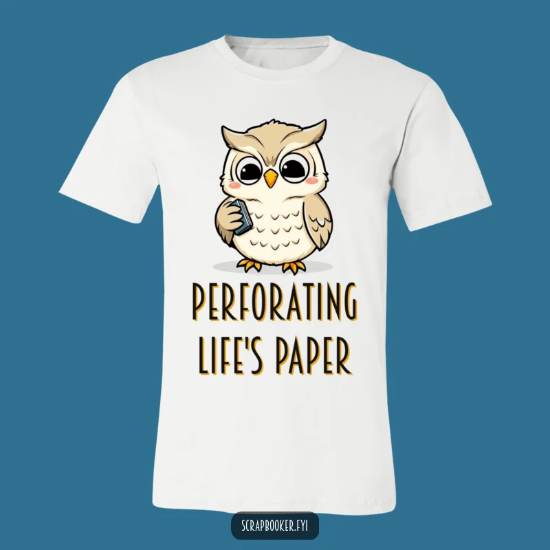 Funny Owl Hole Punch T-Shirt: Wise Organizer Tee, Perfect Gift